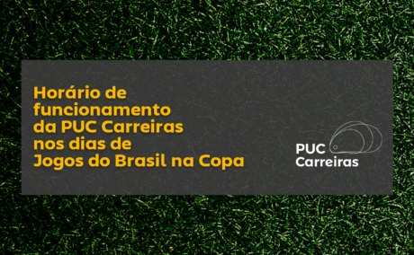 Confira os horários de funcionamento da PUC Carreiras em cada unidade nos dias de Jogos do Brasil