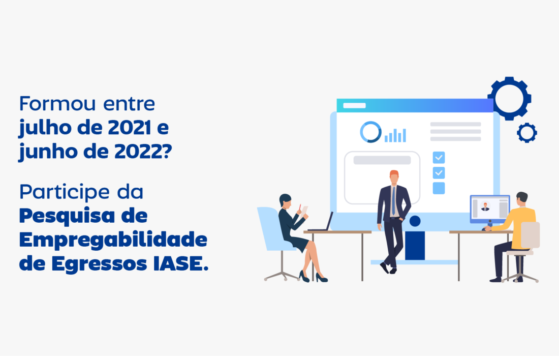 Participe da Pesquisa de Empregabilidade de Graduados Recentes