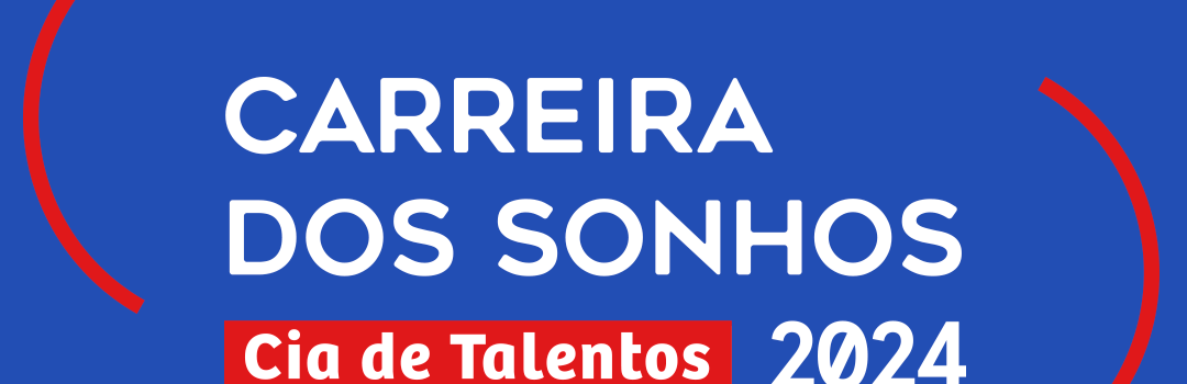 backgrond da página Você tem uma Carreira dos Sonhos? Participe da pesquisa da Cia de Talentos e concorra a prêmios!